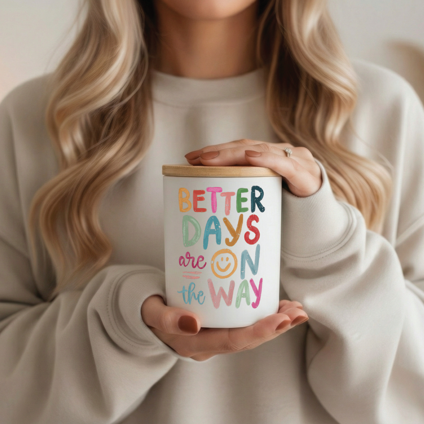 Better Days Are on the Way Encouragement  | 12oz. Jar