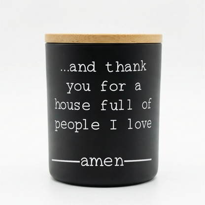 House Full of Love of People I Love Amen Candle | 12 oz Jar