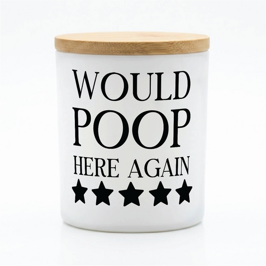 Would Poop Here Again Funny Bathroom Candle | 12 oz Jar