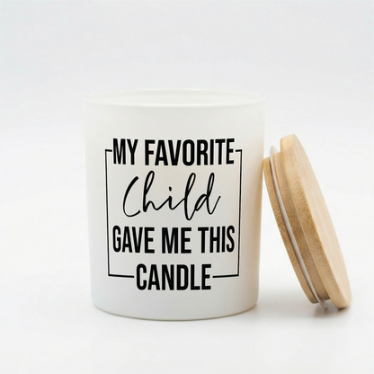 Favorite Child Candle – Funny Family Gift | 12 oz Jar