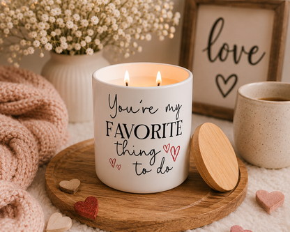 Favorite Thing To Do Candle | 12 oz Jar