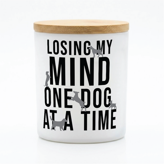 Losing My Mind One Dog at a Time | 12 oz Jar