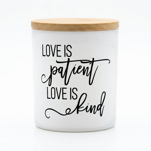 Love Is Patient Love Is Kind Candle | 12 oz