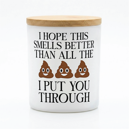 Funny Apology Candle Gift | 12 oz Jar