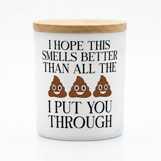 Funny Apology Candle Gift | 12 oz Jar