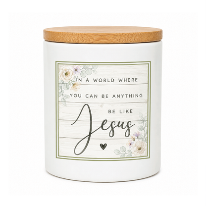 Be Like Jesus Inspirational Candle | 12 oz Jar