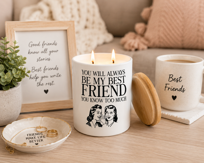 Funny Best Friend Candle Gift | 12 oz Jar