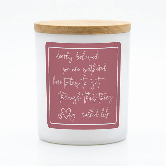 Dearly Beloved Candle Gift | Inspirational 12 oz Jar Candle