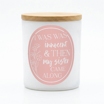 Funny Sister Candle Gift | 12 oz Jar