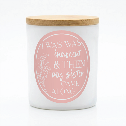 Funny Sister Candle Gift | 12 oz Jar