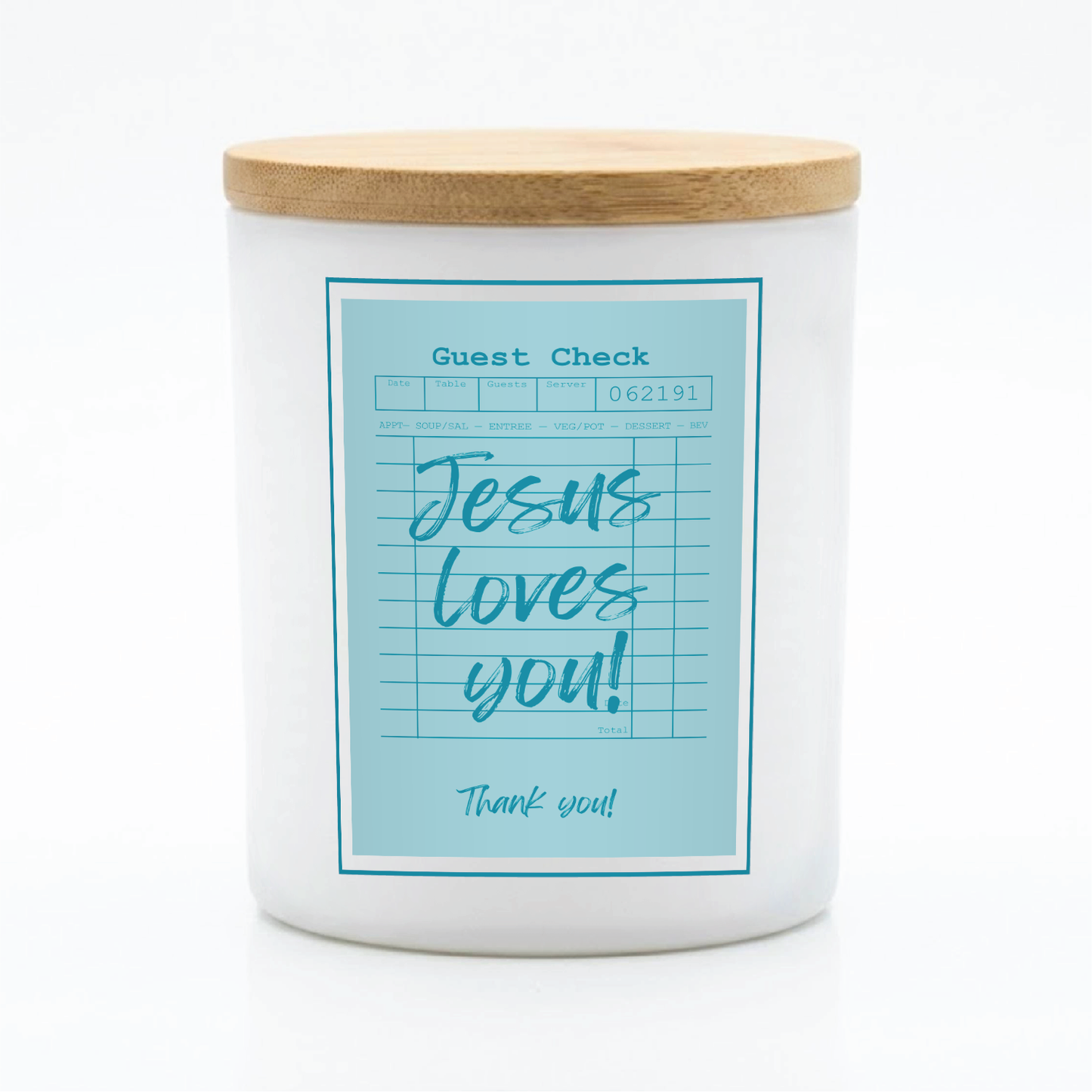 Guest Check Series Jesus Loves You Candle | 12 oz Jar