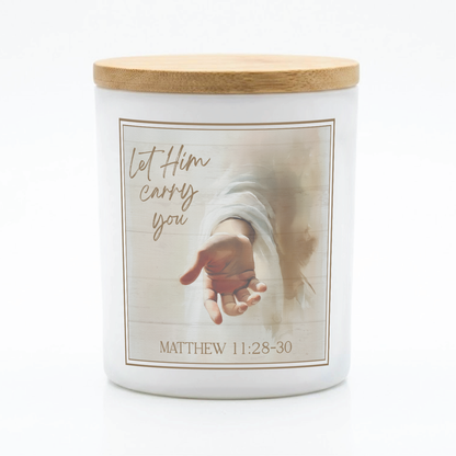 Let Him Carry You Scripture Candle | 12 oz Jar