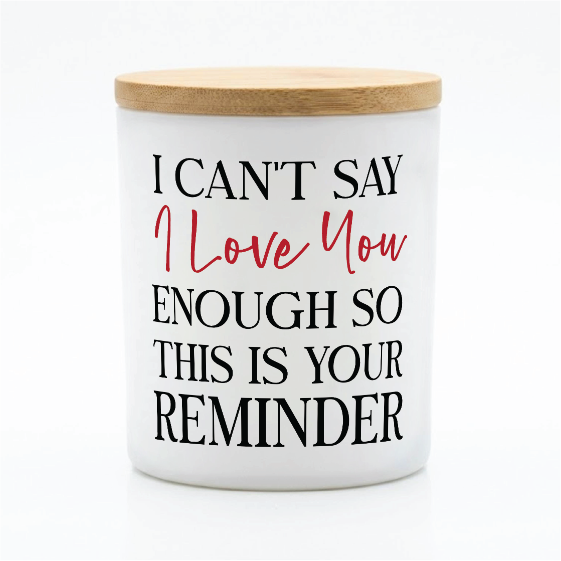 Romantic Love Quote Candle Gift | 12 oz Jar