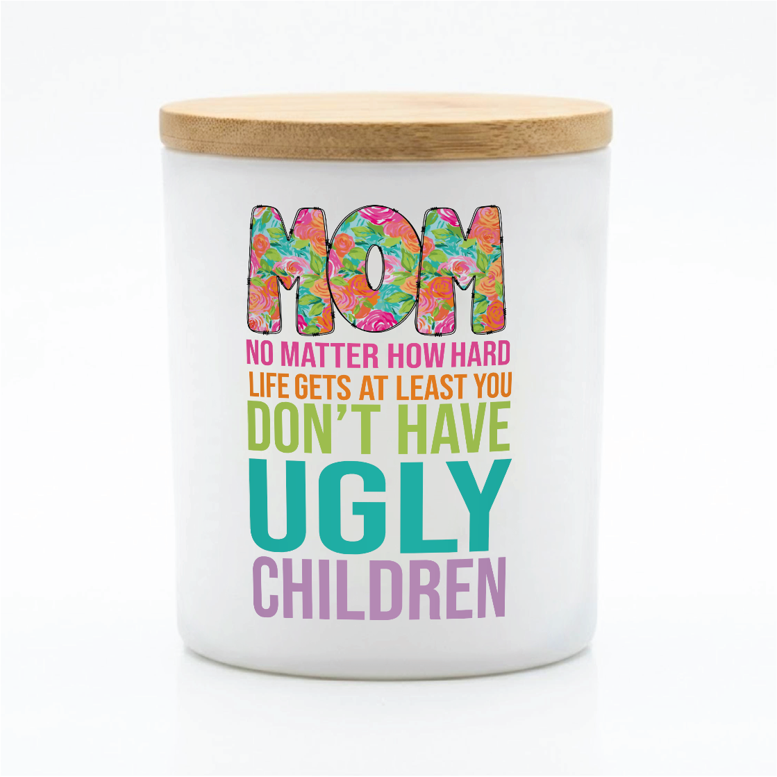 Funny Mom Candle Gift for Mothers | 12 oz Jar