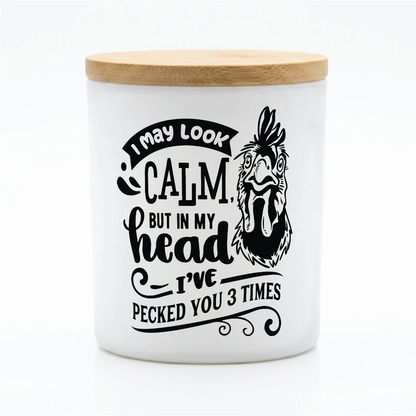 Pecked You 3 Times Candle | 12 oz Jar