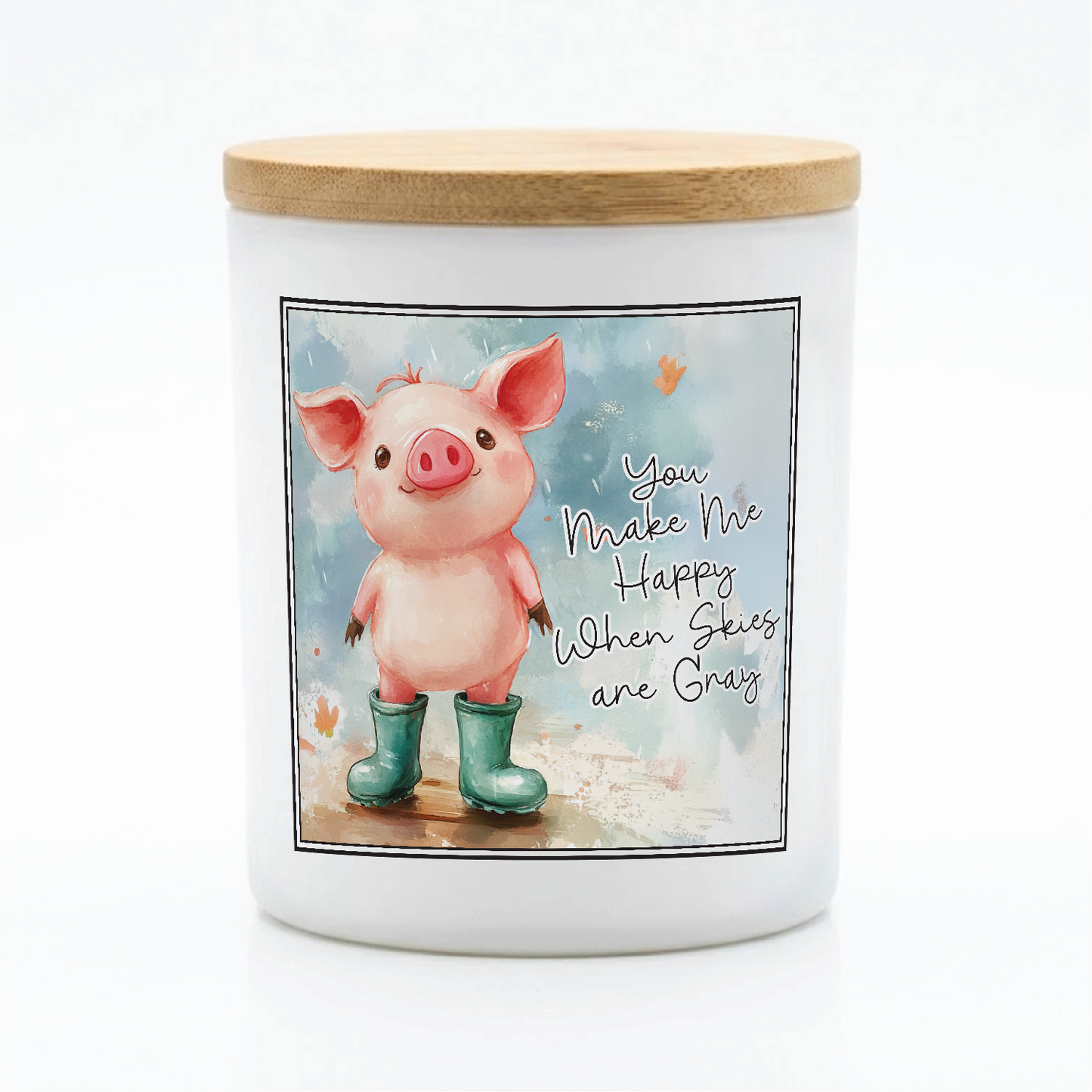 Cute Pig Quote Candle | 12 oz Jar