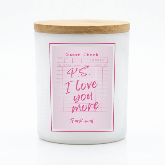 Guest Check Series P.S. I Love You More Candle | 12 oz Jar