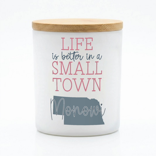 Custom Life Better in a Small Town Candle | 12 oz Jar