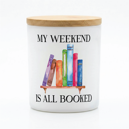 Book Lover Candle Weekend Is All Booked Gift | 12 oz Jar