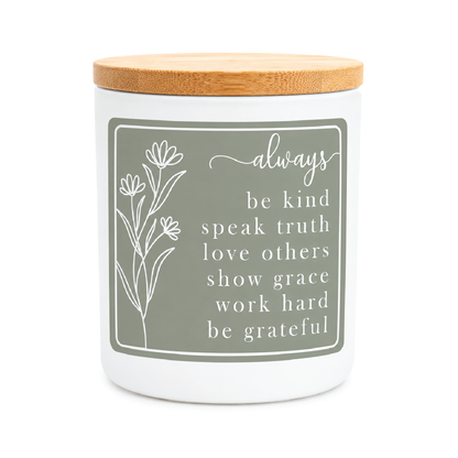 Always Be Kind Inspirational Candle | 12 oz Jar