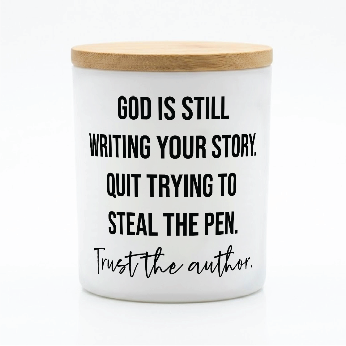 Trust the Author Candle – Inspirational Gift | 12 oz Jar