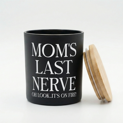 Mom’s Last Nerve Candle – Funny Mom Gift | 12 oz Jar